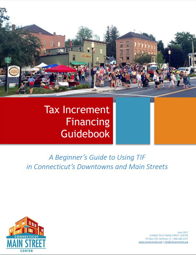 The cover of the Tax Increment Financing Guidebook Camoin Associates helped develop for Connecticut Main Street Center